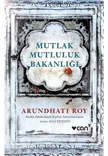 Mutlak Mutluluk Bakanligi (Paperback, Can Yayinlari)