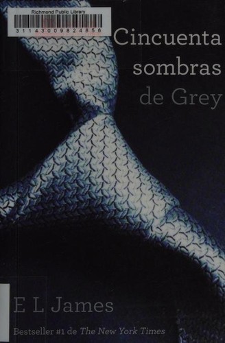 E. L. James, E. L. James: Cincuenta sombras de Grey (Spanish language, 2012, Vintage Español)