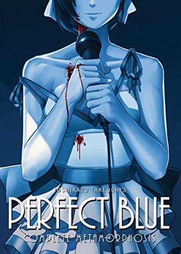 Yoshikazu Takeuchi: Perfect Blue: Complete Metamorphosis (Paperback, 2018, Seven Seas)