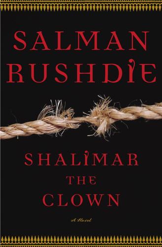 Shalimar the Clown (EBook, 2005, Random House Publishing Group)
