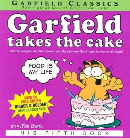 Jean Little: Garfield Takes the Cake (Davis, Jim, Garfield Classics.) (Paperback, Ballantine Books)