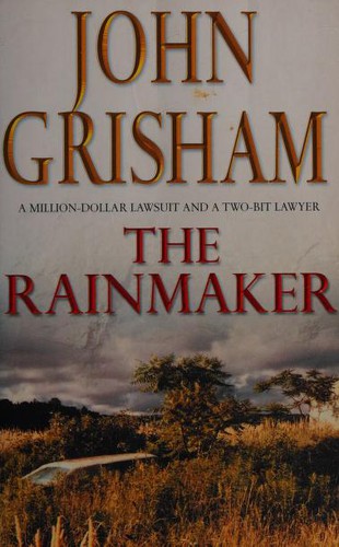 John Grisham: The rainmaker (1996, Arrow)