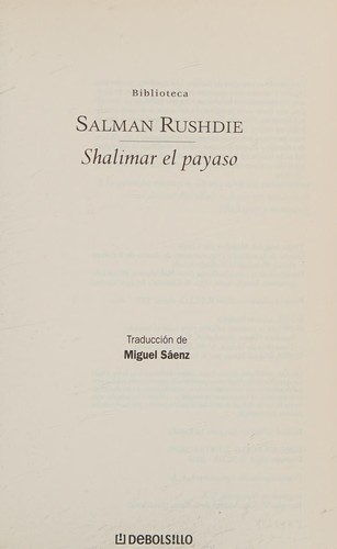 Salman Rushdie: Shalimar El Payaso (Paperback, Spanish language, DEBOLSILLO, Debolsillo)
