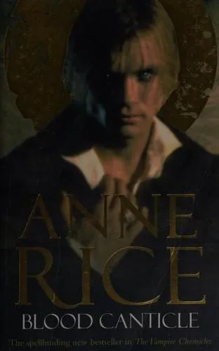 Anne Rice: Blood Canticle (2004)