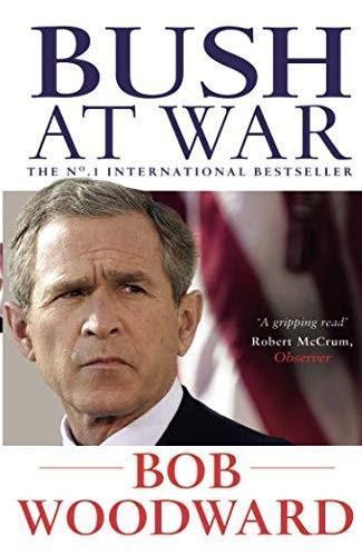 Bob Woodward: Bush at War (2003)