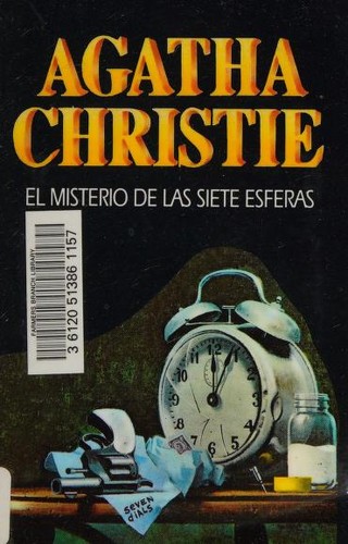 Agatha Christie: El misterio de las siete esferas (1996, Molino)