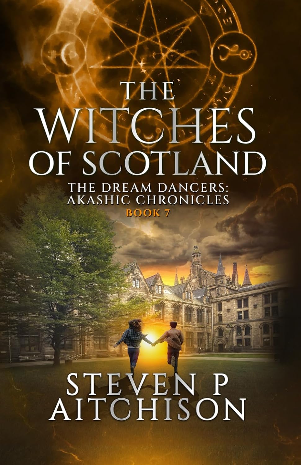Steven P Aitchison: The Witches of Scotland: The Dream Dancers (#7) (EBook, CYT Media LTD (30. November 2023))