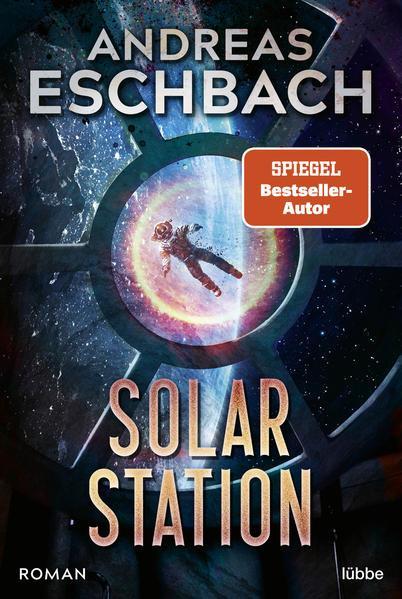 Andreas Eschbach: Solarstation (German language, 2022)