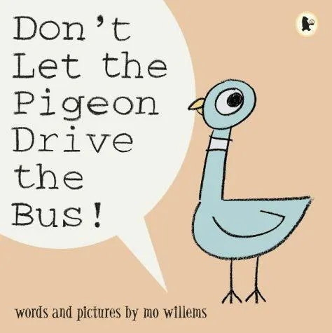 Mo Willems: Don't Let the Pigeon Drive the Bus (2004)