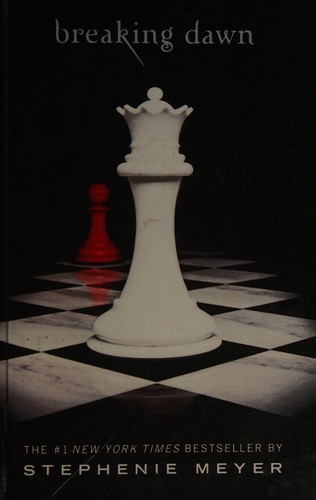 Stephenie Meyer: Breaking Dawn (2010, Little, Brown and Company)