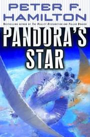 Peter F. Hamilton: Pandora's Star (2004, Del Rey/Ballantine Books)