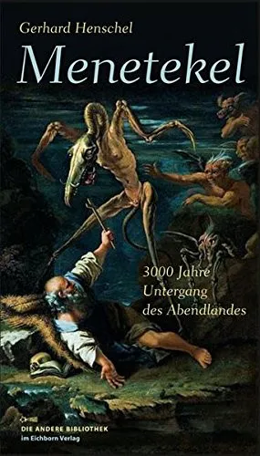 Gerhard Henschel: Menetekel (German language, Eichborn Verlag)