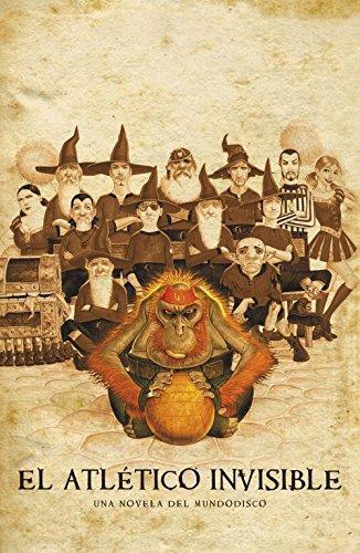 Terry Pratchett: El Atlético invisible (Spanish language, 2012)