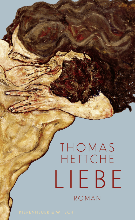 Thomas Hettche: Liebe (Hardcover, Kiepenheuer&Witsch)