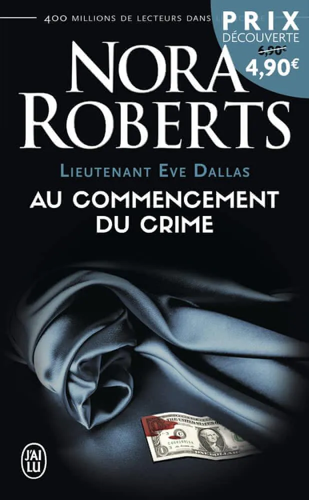 Nora Roberts: Au commencement du crime (French language, 2016)