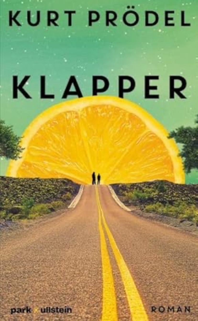 Kurt Prödel: Klapper (Hardcover, German language, park x ullstein)
