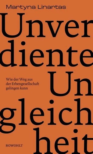 Martyna Linartas: Unverdiente Ungleichheit (Hardcover, German language, Rowohlt Verlag)