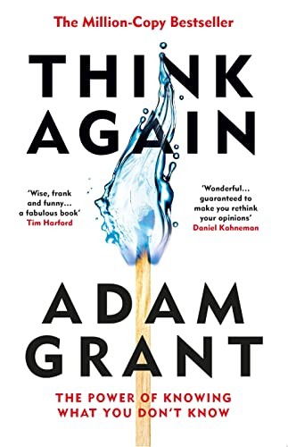 Think Again (2022, Ebury Publishing, RANDOM HOUSE UK)