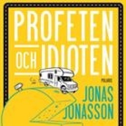 Paulo Coelho: Profeten och idioten (AudiobookFormat, Swedish language, 2022, Polaris)