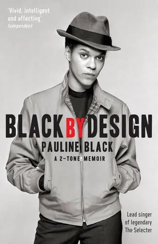 Pauline Black: Black by Design (2011)