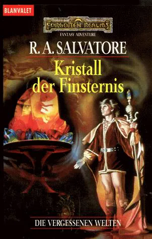 R. A. Salvatore: Kristall der Finsternis (German language, 2000, Goldmann)