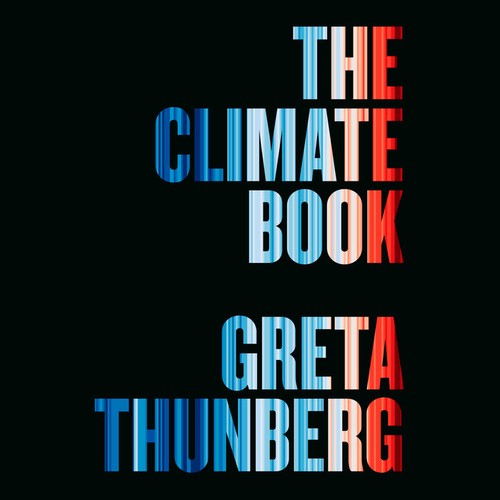 Greta Thunberg: The Climate Book (AudiobookFormat, 2023, Penguin Audio)