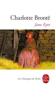 Charlotte Brontë: Jane Eyre (French language, 1984, Librairie générale française)