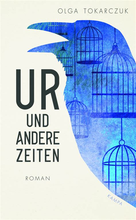 Olga Tokarczuk: Ur und andere Zeiten (Hardcover, Deutsch language, 2019, Kampa Verlag)