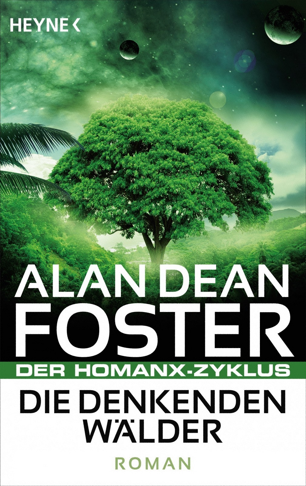 Alan Dean Foster: Die denkenden Wälder (EBook, Deutsch language, Wilhelm Heyne Verlag)
