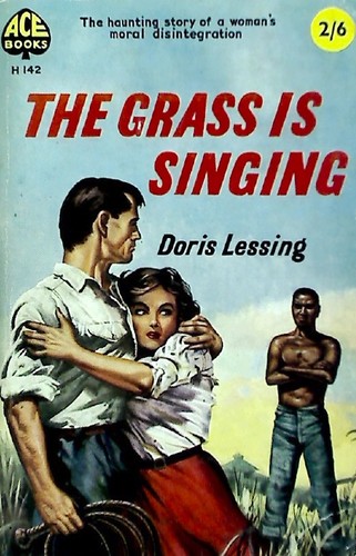 Doris Lessing: The Grass is Singing (Paperback, 1957, Ace Books)