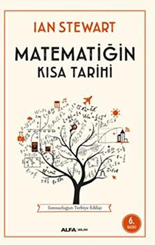 Ian Stewart: Matematiğin Kısa Tarihi (Paperback, Turkish language, Alfa Yayincilik)