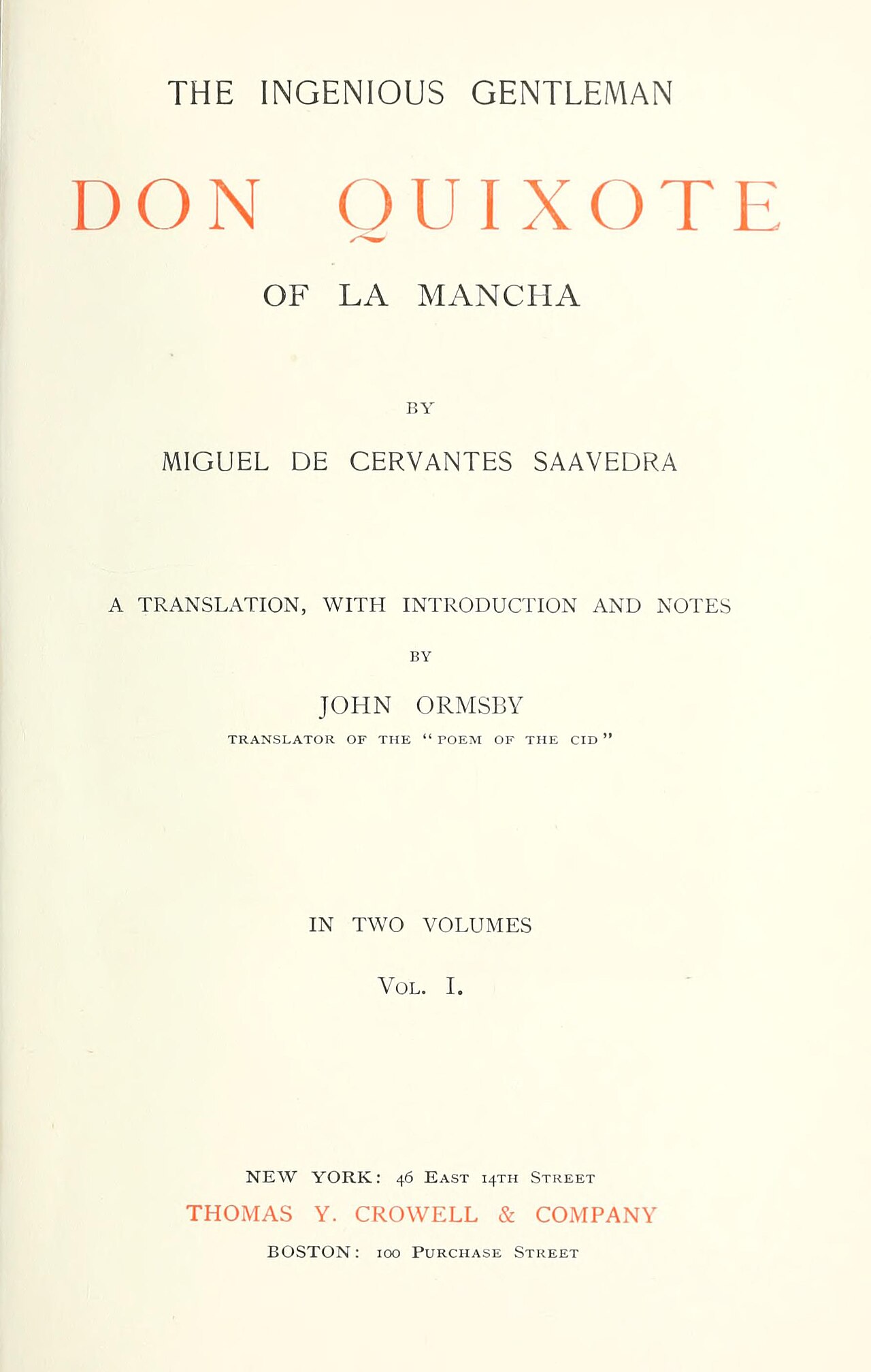 Miguel de Cervantes Saavedra: The ingenious gentleman Don Quixote of La Mancha (1896, Thomas Y. Crowell Co.)