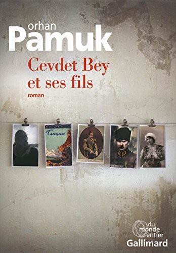 Orhan Pamuk, Valérie Gay-Aksoy: Cevdet Bey et ses fils roman (Paperback, GALLIMARD)