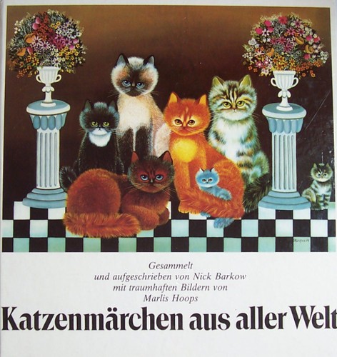 Barkow, Nick (Herausgeber): Katzenmärchen aus aller Welt (Hardcover, Deutsch language, 1987, Pawlak Verlagsgesellschaft, Herrsching)