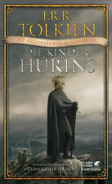 J. R. R. Tolkien: Die Kinder Húrins (German language, 2013, Klett-Cotta Verlag)