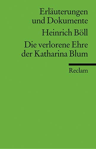 Werner Bellmann: Heinrich Böll (German language, 1999, Philipp Reclam, Reclam, Ditzingen)