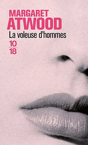 Margaret Atwood: La voleuse d'hommes (French language, 2005)