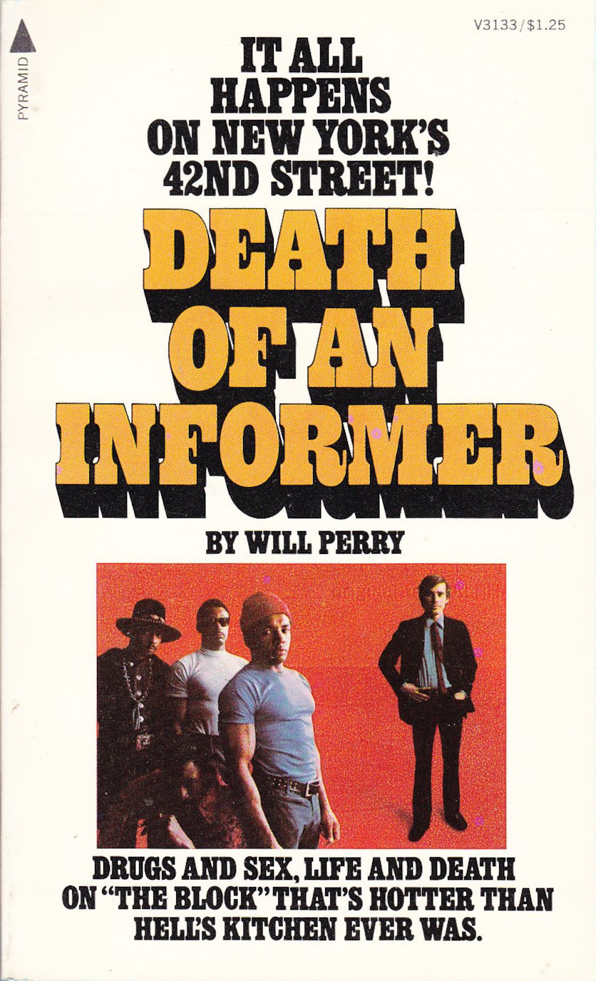 W. J. Weatherby: Death of an Informer (Paperback, 1973, Pyramid)