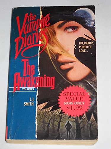 L. J. Smith: The Awakening (The Vampire Diaries, Vol. 1) (HarperTorch)