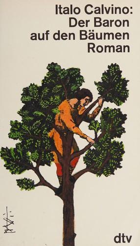 Italo Calvino: Der Baron auf den Bäumen (German language, 1986, dtv Verlagsgesellschaft)