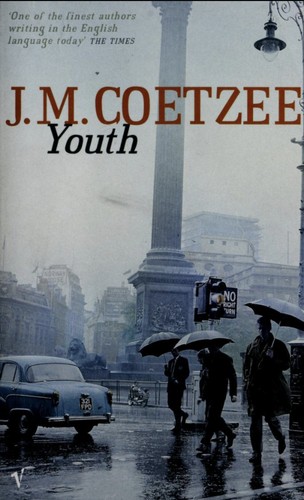 J. M. Coetzee: Youth (2003, Vintage)