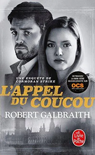J.K. Rowling: L'Appel du Coucou (French language, 2014, Librairie générale française)