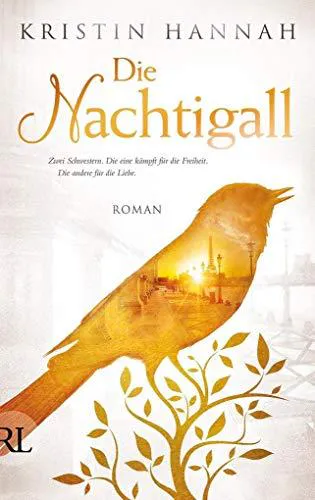 Kristin Hannah: Die Nachtigall (German language, 2016)