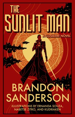 Brandon Sanderson, 2023 Tor Author to be Announced: The Sunlit Man (2023)