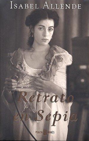 Retrato en sepia (Paperback, Spanish language, Plaza & Janes Editores, S.A.)