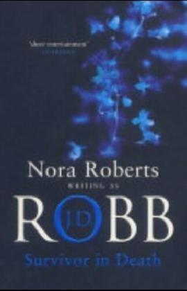 Nora Roberts: Survivor In Death (In Death, #20) (2005)