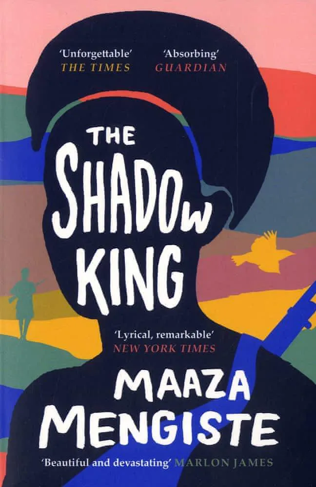 Maaza Mengiste: The shadow king (2020, Canongate Books)