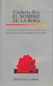 El nombre de la rosa (Spanish language, 2006, Lumen)