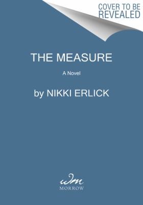 Nikki Erlick: The Measure (Paperback, William Morrow Paperbacks)