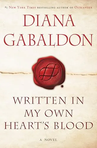 Diana Gabaldon: Written in My Own Heart's Blood (2014, Delacorte Press)